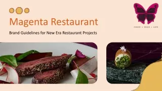 Magenta Restaurant - Brand Guidelines for New Era Restaurant Projects