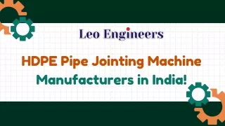 Latest document on HDPE Pipe Jointing Machine!