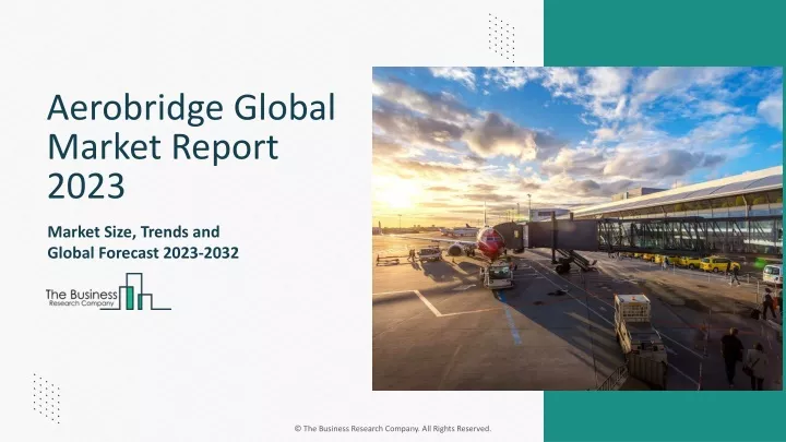 aerobridge global market report 2023