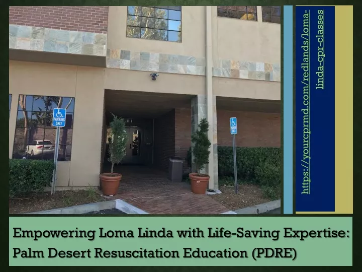 empowering loma linda with life saving expertise