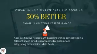 Streamlining Disparate Data and Securing 50% Better Email Marketing Performance