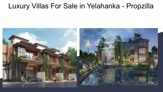 Luxury Villas For Sale in Yelahanka - Propzilla