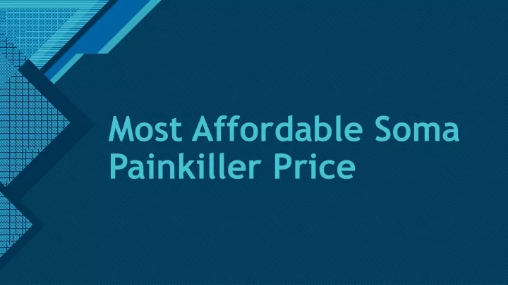 most affordable soma painkiller price