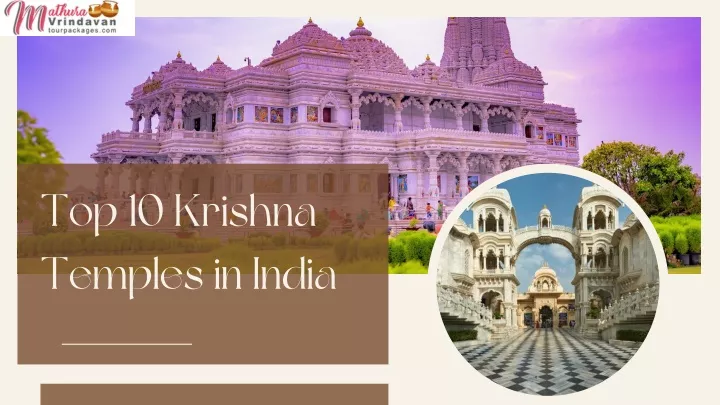 top 10 krishna temples in india