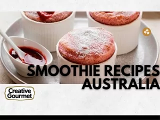 Smoothie recipes Australia