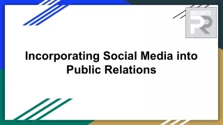 Incorporating Social Media into Public Relations