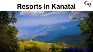 Luxury Resorts in Kanatal