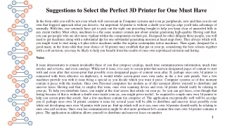 Suggestions to Select the Perfect 3D Printer for One Must Have