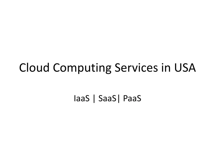 cloud computing s ervices in usa