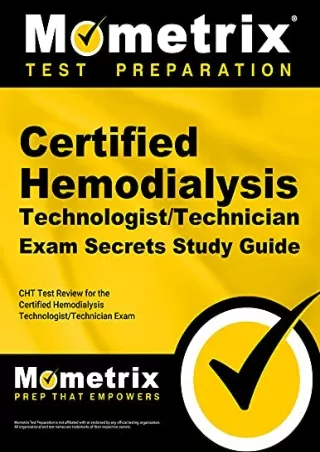 [PDF READ ONLINE] Certified Hemodialysis Technologist/Technician Exam Secrets Study Guide: CHT