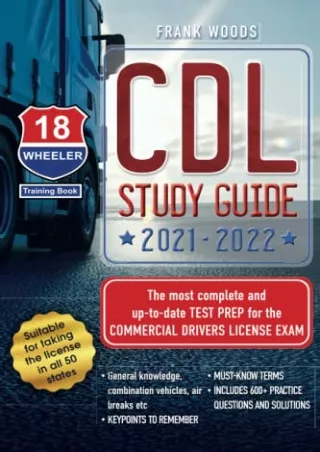 DOWNLOAD/PDF CDL Study Guide 2021-2022: The most complete and up to date Test Prep for the