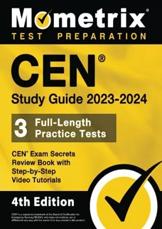 Download Book [PDF] CEN Study Guide 2023-2024 - CEN Exam Secrets Review Book, Full-Length Practice