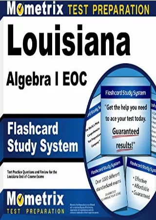 [PDF READ ONLINE] Louisiana Algebra I EOC Flashcard Study System: Louisiana EOC Test Practice