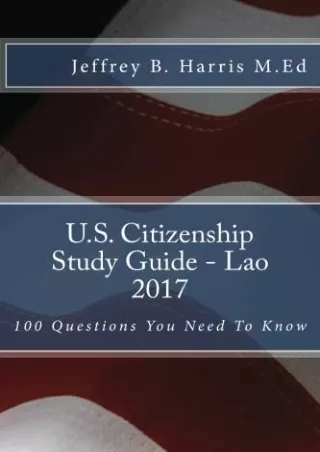 [PDF] DOWNLOAD U.S. Citizenship Study Guide - Lao: 100 Questions You Need To Know