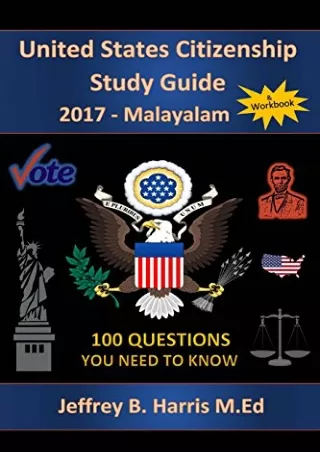 READ [PDF] United States Citizenship Study Guide and Workbook - Malayalam: 100 Questions