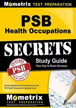 get [PDF] Download PSB Health Occupations Secrets Study Guide: Practice Questions and Test Review