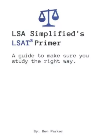 [READ DOWNLOAD] LSA Simplified's LSAT Primer