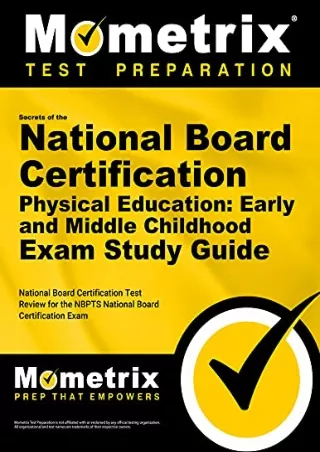 $PDF$/READ/DOWNLOAD Secrets of the National Board Certification Physical Education: Early and