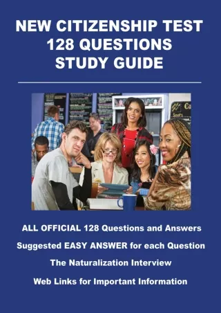 PDF/READ New Citizenship Test 128 Questions Study Guide: All Official USCIS questions -