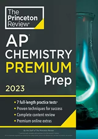 DOWNLOAD/PDF Princeton Review AP Chemistry Premium Prep, 2023: 7 Practice Tests   Complete