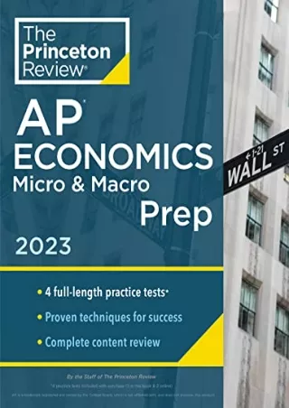 READ [PDF] Princeton Review AP Economics Micro & Macro Prep, 2023: 4 Practice Tests