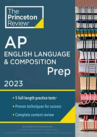 get [PDF] Download Princeton Review AP English Language & Composition Prep, 2023: 5 Practice