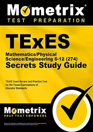 [PDF READ ONLINE] TExES Mathematics/Physical Science/Engineering 6-12 (274) Secrets Study Guide: