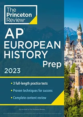 PDF/READ Princeton Review AP European History Prep, 2023: 3 Practice Tests   Complete