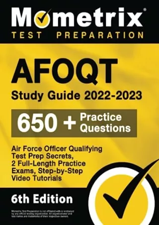 [PDF READ ONLINE] AFOQT Study Guide 2022-2023: Air Force Officer Qualifying Test Prep Secrets, 2