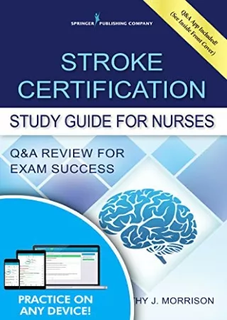 PDF_ Stroke Certification Study Guide for Nurses: Q&A Review for Exam Success (Book