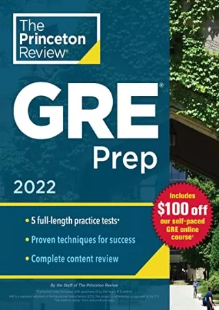 READ [PDF] Princeton Review GRE Prep, 2022: 5 Practice Tests   Review & Techniques