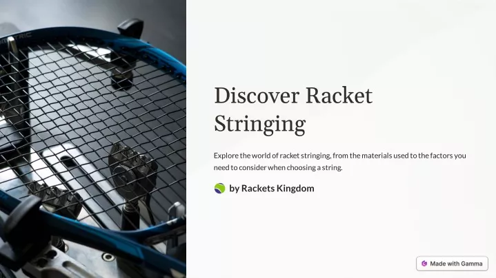 discover racket stringing