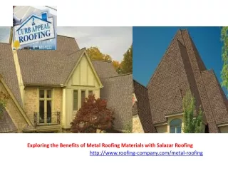 Exploring the Benefits of Metal Roofing Materials with Salazar Roofing