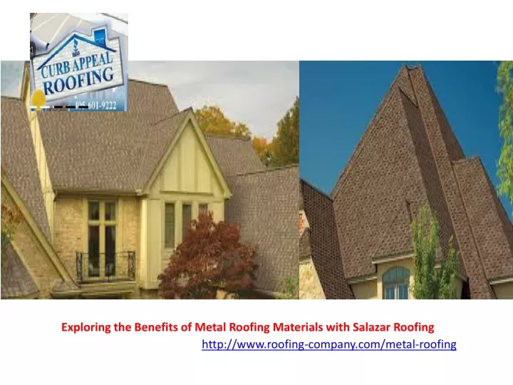 exploring the benefits of metal roofing materials