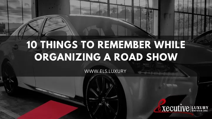 10 things to remember while organizing a road show