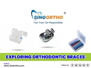 Exploring orthodontic braces: lingual, cosmetic, self-ligating and ligature ties