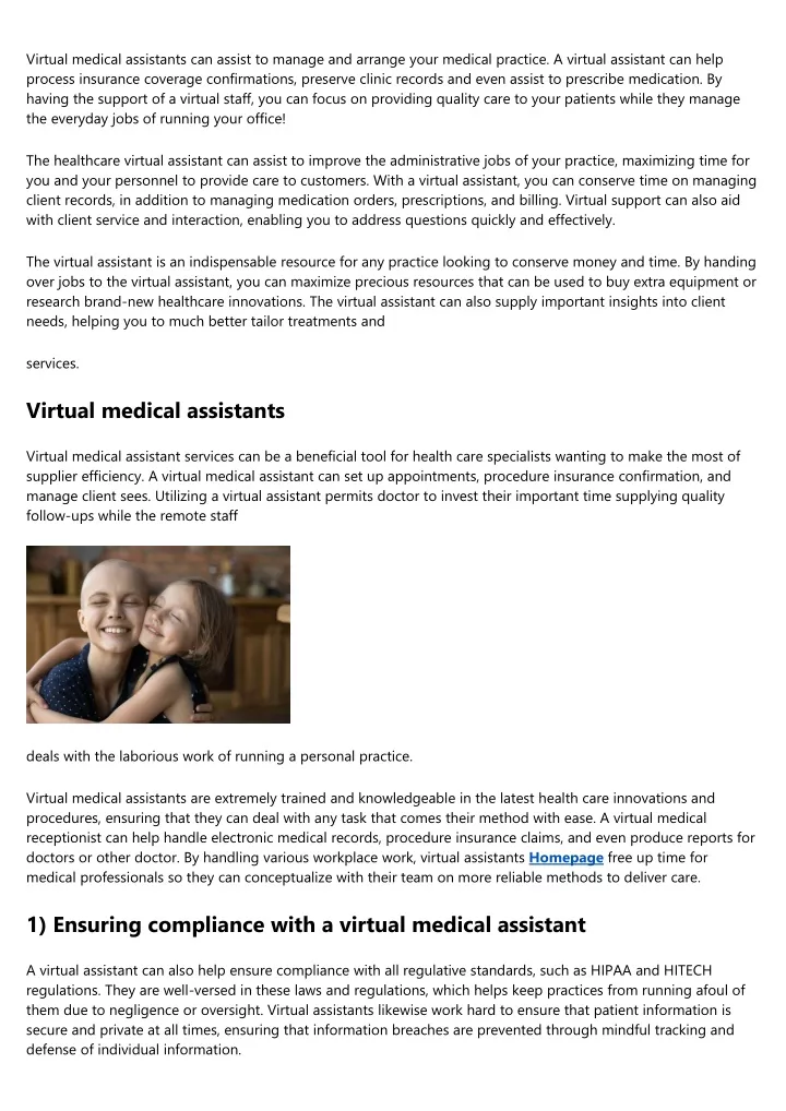 virtual medical assistants can assist to manage