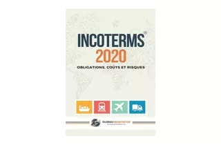Kindle online PDF INCOTERMS 2020 Obligations Coûts et Risques French Edition  un