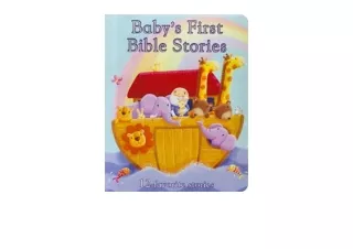 Kindle online PDF Baby s First Bible Stories Padded Board Book Gift for Easter C
