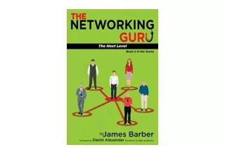 Ebook download The Networking Guru The Next Level for ipad