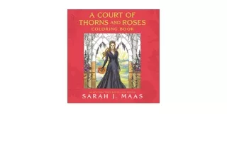 Ebook download A Court of Thorns and Roses Coloring Book full