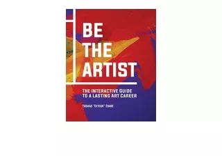 PDF read online Be The Artist The Interactive Guide to a Lasting Art Career free