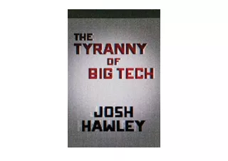Ebook download The Tyranny of Big Tech free acces