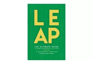 Download PDF LEAP The Ultimate Guide to Extraordinary Leaps of Faith for android