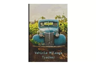 Kindle online PDF Vehicle Mileage Tracker Fun Vintage Faded Blue Pick up Truck i