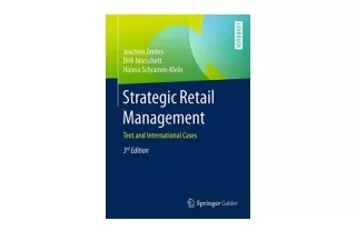 Download Strategic Retail Management Text and International Cases full
