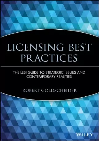 PDF Read Online Licensing Best Practices: The LESI Guide to Strategic Issue