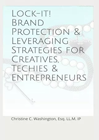 PDF KINDLE DOWNLOAD Lock-It! Brand Protection & Leveraging Strategies for C
