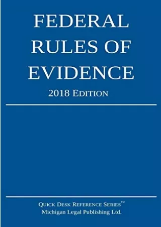 READ [PDF] Federal Rules of Evidence 2018 Edition epub