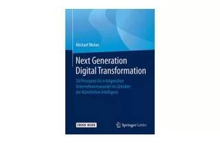 Kindle online PDF Next Generation Digital Transformation 50 Prinzipien für erfol